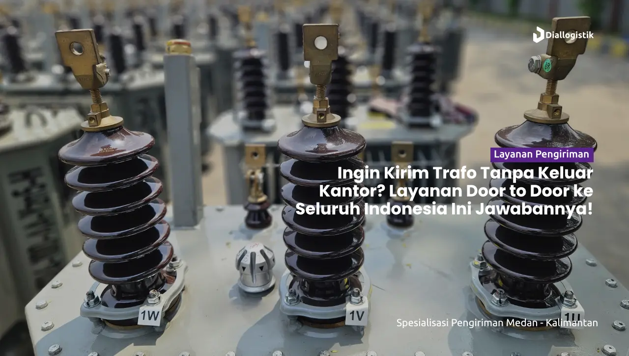 jasa_pengiriman_trafo_door_to_door_seluruh_indonesia